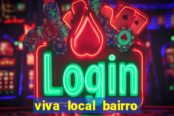 viva local bairro guarani bh garoto